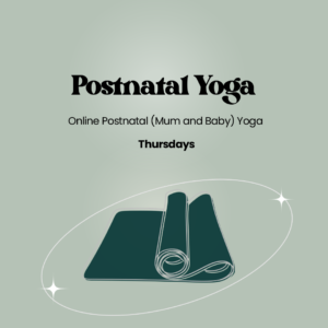 Postnatal (Mum & Baby) Yoga Online - 6 weekly sessions